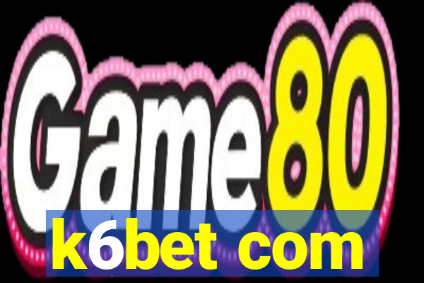 k6bet com